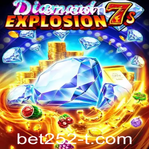Explorando o Mundo de Emoção com DiamondExplosion7s e Bet252